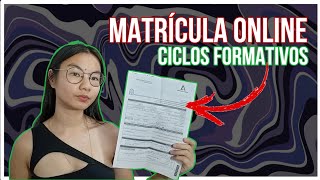 COMO HACER LA MATRICULA ONLINE PARA LOS CICLOS FORMATIVOS MEDIOSUPERIORES [upl. by Dalenna790]