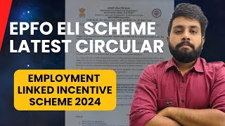 ELI scheme epfo  Employment linked incentive scheme pf circular notice update  ELI EPF Scheme [upl. by Yak]