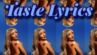 Sabrina Carpenter  Taste Lyrics [upl. by Drahsar]