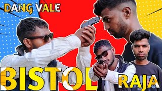 Bistol Raja  Dang vale Funny video Dang vale present 😱😂 [upl. by Annelg]