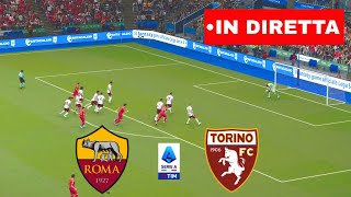 🔴IN DIRETTA  Roma vs Torino  Serie A TIM 2324  Partita IN DIRETTA oggi [upl. by Nonnahsal69]