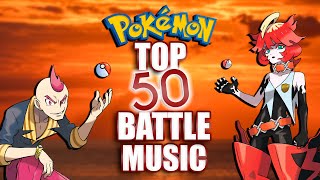 🔹POKÉMON🔹 Top 50 Battle Themes Gen 19 [upl. by Nylirej]