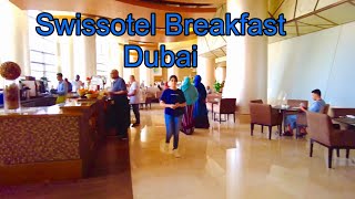 Swissotel Breakfast in Dubai  Five Star Hotel Breakfast  Al Ghurair  Deira Dubai  UAE [upl. by Ruenhs587]