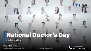 National Doctors Day  Altius Hospitals [upl. by Ponzo]