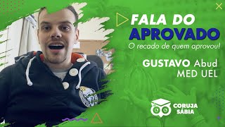 FALA DO APROVADO  GUSTAVO ABUD  MEDICINA UEL [upl. by Vijar]