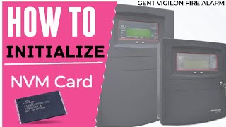 How To Initialise NVM Card in Gent vigilon Fire Alarm  How To Format NVM Card in Gent vigilon [upl. by Atalya]