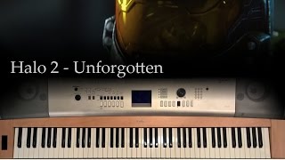 Halo 2  Unforgotten  Piano Cover [upl. by Melvena268]