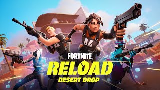 Reload Desert Drop New Map Solos and More [upl. by Larry230]