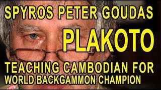 Backgammon Tavli Cambodian World Champion Plakoto [upl. by Ecyor]