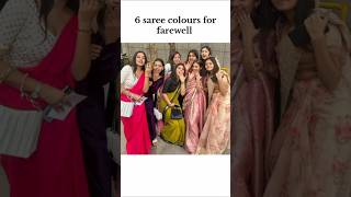 Saree colours for farewellpart2 soon farewellsareecolour bestsareecolours new trending [upl. by Aleciram]