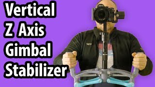 3D Printed Vertical Z  4th  Axis Stabilizer for Gimbals  Showcase [upl. by Thatch]