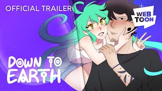 Down To Earth Official Trailer 2  WEBTOON [upl. by Jens]