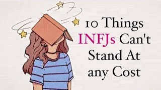 12 Things An INFJ Find Extremely Annoying psychology infj [upl. by Viguerie]