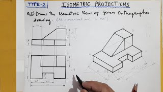 Isometric Projection  Conversion of Orthographic 2D Drawing Into Isometric 3D Drawing Q No 2 [upl. by Shalom]