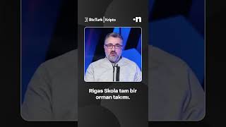 Rigas Skola köy takımı değil Orman takımı  Serdar Ali Çelikler [upl. by Dodds631]