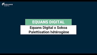 Equans Digital x Sokoa I Palettisation hétérogène [upl. by Ybanrab]