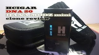 Hcigar DNA 20 HANA MODZ mini clone review [upl. by Nosde]