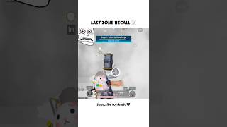 LAST ZONE RECALL GLITCH shots youtubeshorts pubgmobile bgmi [upl. by Krasner]