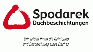 Spodarek Dachbeschichtungen hochwertige Dachbeschichtung  günstige Dachsanierung [upl. by Samson]