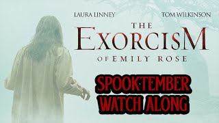 LIVE  The Exorcism of Emily Rose 2005 Spooktember Watch Along [upl. by Maggi229]