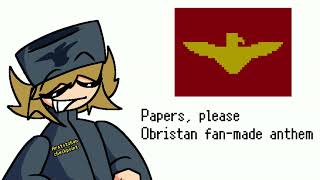 How I hear Obristans anthem or theme papers please [upl. by Enelyw800]