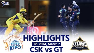 CSK vs GT IPL 2024 Highlights Chennai Super Kings vs Gujarat Titans Today Full Match Highlights [upl. by Heather]