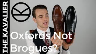 Oxfords Not Brogues Whats the Difference  Kingsman Saying Explained [upl. by Bucky]