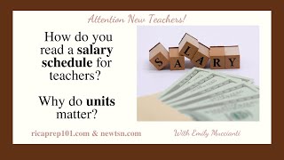 How do you read a salary schedule for teachers Why do units matter [upl. by Lairret708]