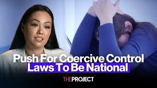 Push For Coercive Control Laws To Be National [upl. by Julietta]