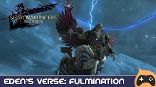 Edens Verse Fulmination  FFXIV Mostly Blind [upl. by Schiff]