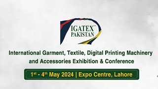 IGATEX Pakistan 2024 Largest Textile Expo in South Asia Opens in Lahore [upl. by Palmore489]