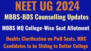 NEET UG 2024 MBBS Counselling Updates Doubts Clarification PwD Seats MRC Reservation Sliding [upl. by Lleze]