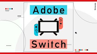 『Switch×Adobe Fake CM』モーショングラフィックス 架空CM [upl. by Bork]