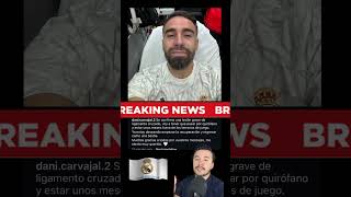 🚨 Carvajal explica su lesión [upl. by Oconnor572]