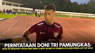 🔴PESAN PELATIH  Doni Tri Pamungkas DiwantiWanti Untuk Waspadai Pemain Kamboja Jelang Laga Kedua [upl. by Scrope]