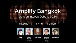 Live from Devcon  Amplify Bangkok by Axelar amp SCB10X [upl. by Halonna595]