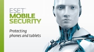 ESET Mobile Security Protection for Your Data and Your Mobile Adventure [upl. by Garneau200]