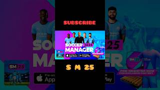 Soccer Manager 2025 Official Trailer shorts [upl. by Adnohr]