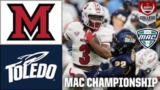 MAC Championship Game Miami OH RedHawks vs Toledo Rockets  Full Game Highlights [upl. by Morse]