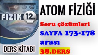 12 SINIF FİZİK DERS KİTABI ATOM FİZİĞİ SORU ÇÖZÜMLERİ6 [upl. by Sirob371]