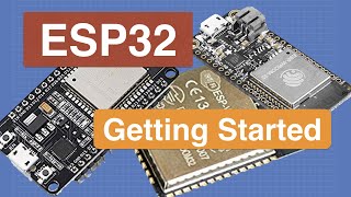 Introduction to ESP32  Getting Started [upl. by Pironi542]