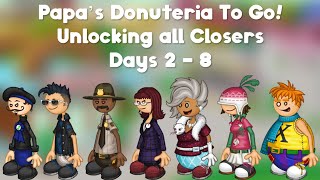 Papas Donuteria To Go Unlocking All Closers Days 2  8 [upl. by Aisha]