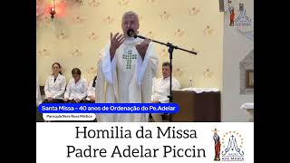 Padre Adelar Piccin e a Homilia da Festa de Cristo Rei [upl. by Eyla469]