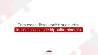 Causas de hipoalbuminemia em cÃ£es e gatos [upl. by Acnaiv]