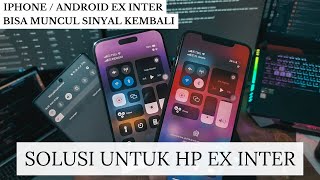 Sinyal IPhone Atau Android Ex Inter Hilang  IMEI Kena BLOKIR  Ikutin Cara Ini Ajah [upl. by Ynnal]