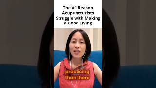 The 1 Reason Acupuncturists Struggle with Making a Good Living acupuncturemarketing [upl. by Atwekk782]