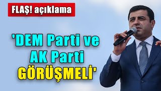 DEMİRTAŞ DEM PARTİ VE AK PARTİ GÖRÜŞMELİ [upl. by Li]