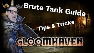 Gloomhaven Brute Guide Tank  Shield  Retaliate beginner tips and character guide [upl. by Nannek]