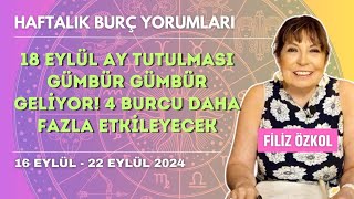 18 Eylül Ay tutulması gümbür gümbür geliyor 4 burcu daha fazla etkileyecek  16  22 Eylül 2024 [upl. by Uhp67]