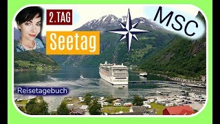 MSC KREUZFAHRT NORWEGISCHE FJORDE TAG 2 I DOKU REISEBERICHT [upl. by Eissirk]